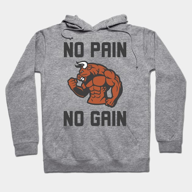 No Pain No Gain Hoodie by Jitesh Kundra